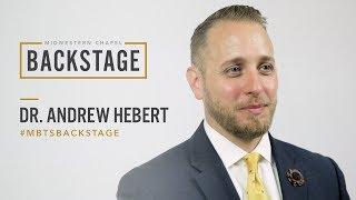 Backstage: Dr. Andrew Hebert - One Book of the Bible