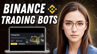 Binance Trading Bot (How to Use Binance Trading Bot)