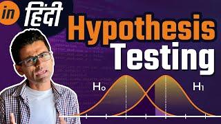 What is Hypothesis Testing in Hindi? Math, Statistics for data science, machine learning