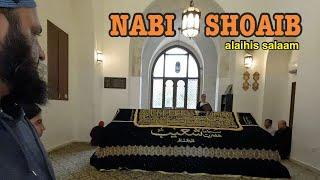 Nabi Shoaib A.S. ki MAZAAR | Jordan Vlog | Siraj Nalla