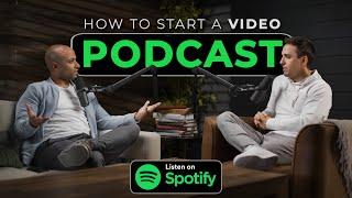 How to Start a Video Podcast from A to Z