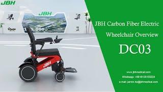 Carbon Fiber Electric Wheelchair DC03 Overview- JBH