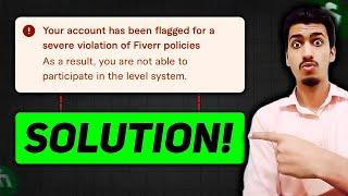 Fiverr Account Flagged Problem Solution | Step by Step Guide!