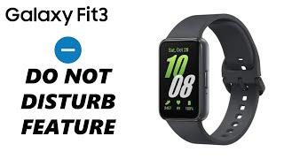 How To Enable /Disable Do Not Disturb Mode On Samsung Galaxy Fit 3