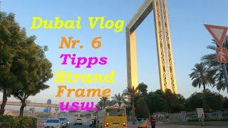 Entdeckung am Kite Beach & Dubai Frame Abenteuer | Dubai Vlog | Sunkissed Family