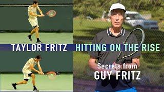 Taylor Fritz's High Ball v Low Ball Hitting on the Rise w/ Guy Fritz