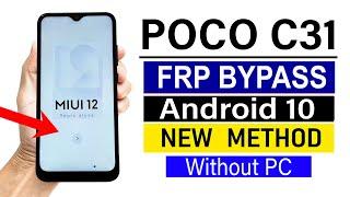 Poco C31 : Remove Google Account/ FRP Unlock | ANDROID 10 - without pc