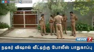 Protest in front of Actor Vishal house in Chennai | News7 Tamil |