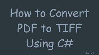 How to Convert PDF to TIFF Using C#