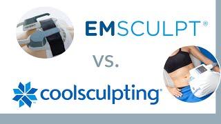 EmSculpt vs. CoolSculpting - Which one is Better?