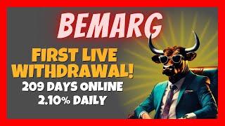 Bemarg Update  2.10%Daily  LIVE Instant Withdrawal ⏰ 211 Days Online