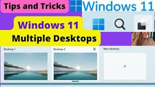 How to Use Multiple Desktops in Windows 11 | Manage Multiple Workspaces in Microsoft Windows 11