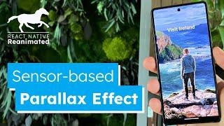 How to Make a Sensor-Based Parallax Effect in React Native