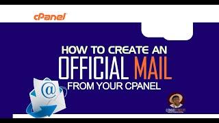 How To Create an Official Business Email from your cPanel | 2023