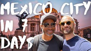 MEXICO CITY TRAVEL GUIDE 2022 [Things to Do, See and Eat in CDMX]