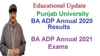 PU BA ADP Annual 2020 Results and Annual 2021 Exams Updates