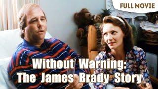 Without Warning: The James Brady Story | English Full Movie | Drama