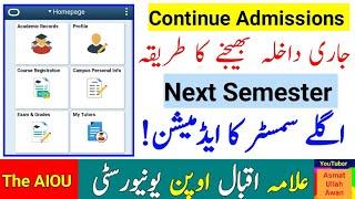 AIOU Continue Admissions Method 2024 | AIOU Spring 2024 Admissions | Next Semester Admissions | AIOU