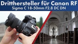 Ganz offiziell für Canon RF! | Sigma 18-50 mm f/2.8 DC DN im Test [Deutsch]
