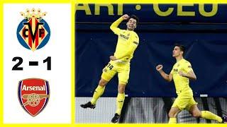 Villarreal Arsenal 2-1 - Highlightes & All Goals 2021