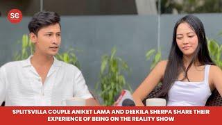 Splitsvilla couple Aniket Lama and Deekila Sherpa