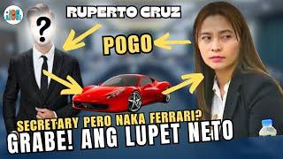 SECRETARY NA NAKA FERRARI? SINO SI RUPERTO CRUZ ANU KINALAMAN SA POGO