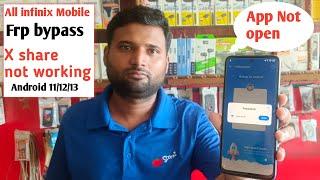 All Infinix Frp bypass Android 11/12 App Not Opening 2023 || Infinix Android 11 Xshare NOT Work