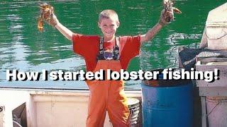 How I got started Maine lobster fishing! 