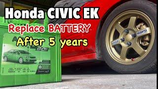 Honda Civic EK, change battery after 5 years