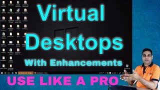 Windows 10 Tasks View - Virtual Desktops in windows 10