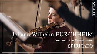 Johann Wilhelm Furcheim: Sonata a 5 | Spiritato | Kinga Ujszászi | Baroque Music