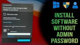 Install Any Software without Admin Password | Bypass UAC | 2024