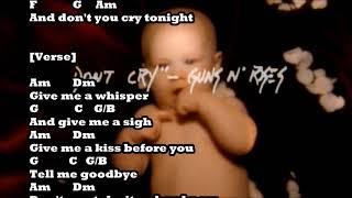 Don't Cry Guns N' Roses Chords Lyrics