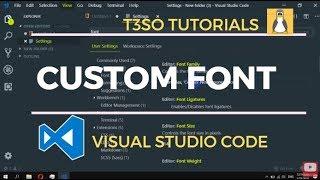 How to Use custom Font in Visual Studio Code