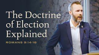 Romans 9: 14-18: The Doctrine of Election Explained with Dale Partridge