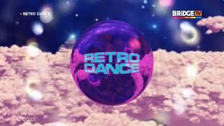 Конец Траура , фрагмент эфира Retro Dance + Появились Часы и Реклама на Bridge TV (29.03.2018)