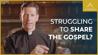 Struggling to Share the Gospel? Here's What's Missing