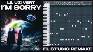 How "I'm Sorry" by Lil Uzi Vert was made (FL Studio remake)