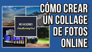 Como Crear un Collage de Fotos Online Gratis