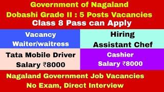 Nagaland Government Job updates and vacancies 11/09/2024 #jobvacancies #dobashi #legalcourt