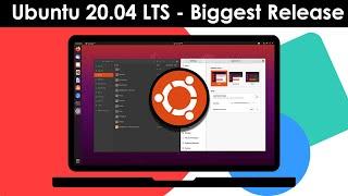 Ubuntu 20.04 LTS - 10 BIGGEST Changes & Features