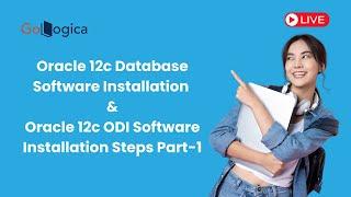 Live |Oracle 12c Database Software Installation  | Oracle 12c ODI Software Installation Steps Part-1