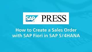 How to Create a Sales Order with SAP Fiori in SAP S/4HANA