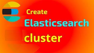 Elasticsearch Cluster Setup | Elasticsearch Installation in linux