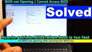 How to Fix BIOS not Opening after pressing BIOS Key, Cannot Access BIOS (Solved)