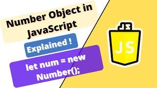 JavaScript Course : Number objects in JS, Complete explanation