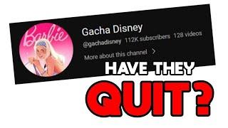 Has Gacha Disney Finally QUIT...?!?! | Gacha Club Rant