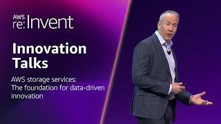 AWS re:Invent 2024 - AWS storage services: The foundation for data-driven innovation (STG209)