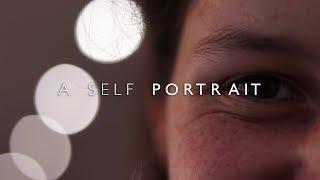 a self portrait | a short film project