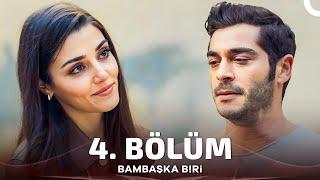 Bambaşka Biri 4. Bölüm